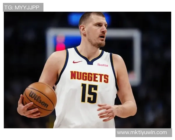 约基奇本赛季三双势头强劲或将达27次但难以超越威少纪录