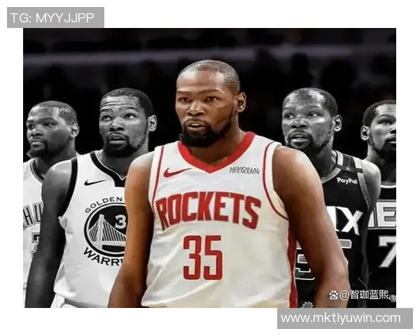 杜兰特与火箭续约展现决心范弗里特伤后他将肩负更大责任